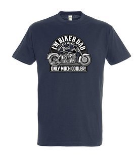 T-shirt - I'm Biker Dad