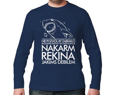 T-shirt z nadrukiem - Nakarm Rekina Jakimś Debilem 