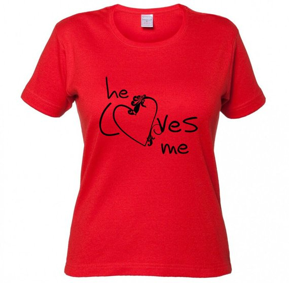 Koszulka damska z nadrukiem - He Loves Me