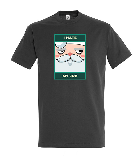 Koszulka z nadrukiem - I hate my job