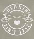 Koszulka damska z nadrukiem - Mommin'ain't easy