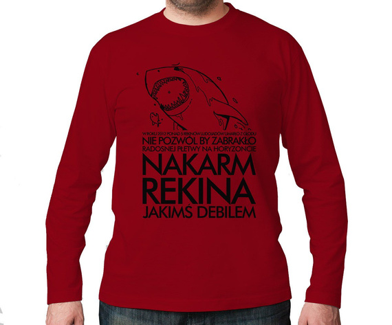 Koszulki z nadrukiem - Nakarm Rekina Jakimś Debilem 