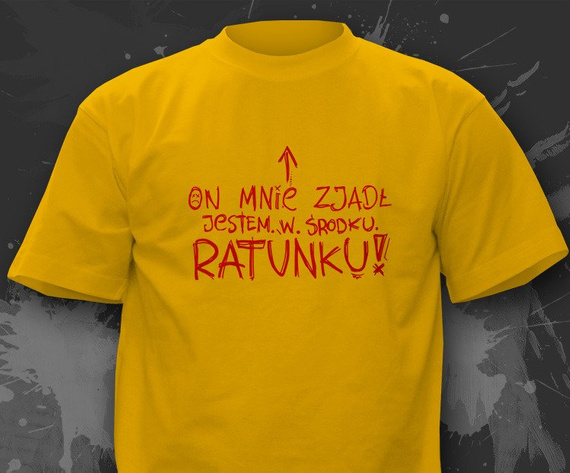 Koszulka z nadrukiem  - On mnie zjadł, jestem w środku. Ratunku!