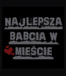 Koszulka damska z nadrukiem - Najlepsza Babcia w Mieście