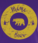 Koszulka damska z nadrukiem - Mama Bear Koło