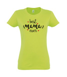 Koszulka damska z nadrukiem - Best Mama Ever 2