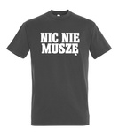 Koszulka z nadrukiem - Nic Nie Muszę 