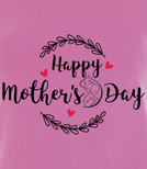 Koszulka damska z nadrukiem - Happy Mother's Day