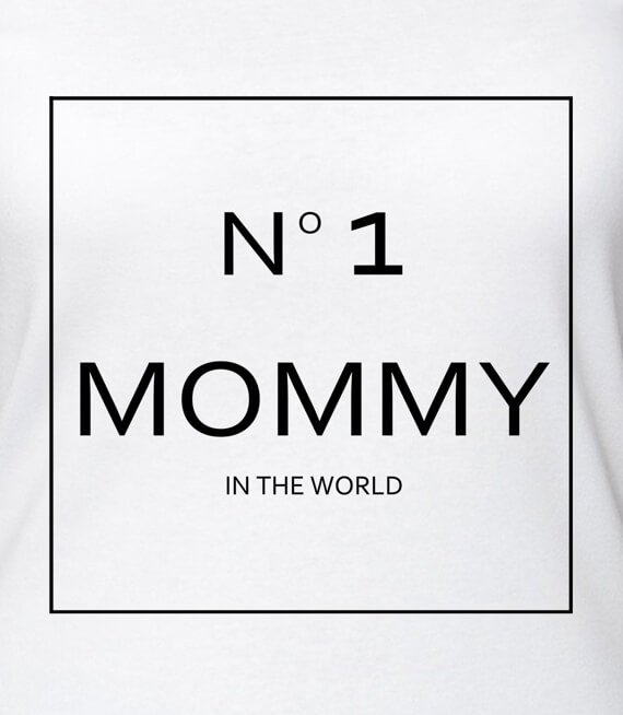 Koszulka damska z nadrukiem - Number 1 Mommy In The World