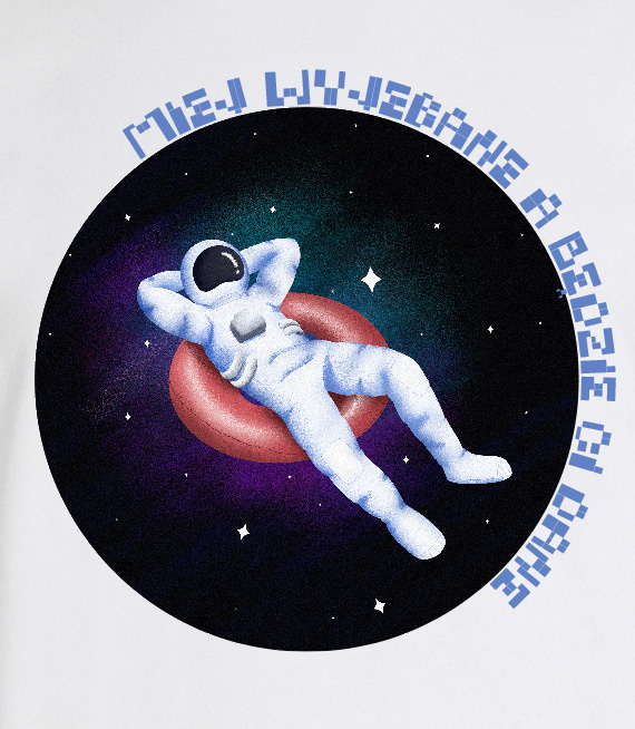 Koszulka z nadrukiem - Miej wyjebane a będzie ci dane :) 