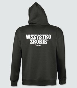 Bluza rozpinana z nadrukiem - Wszystko Zrobię Jutro