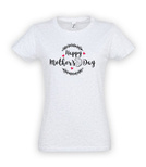Koszulka damska z nadrukiem - Happy Mother's Day