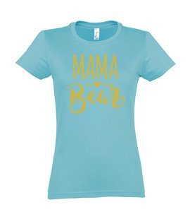 Koszulka damska z nadrukiem - Mama Bear