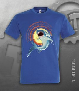 Koszulki z nadrukiem - Nakarm Rekina Jakimś Politykiem 