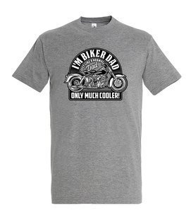 T-shirt - I'm Biker Dad