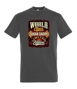 T-shirt - WORLD CLASS SUGAR DADDY