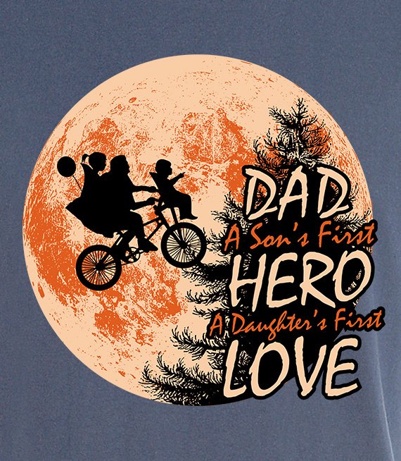 T-shirt - DAD A SON'S FIRTST HERO