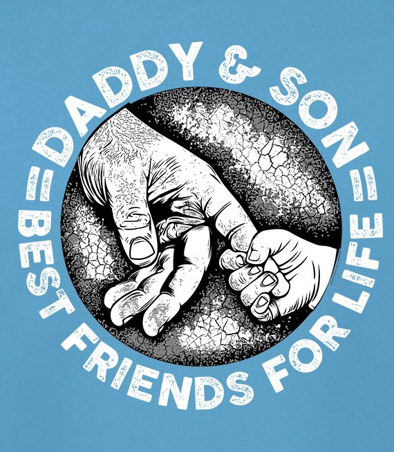 T-shirt - DADDY & SON BEST FRIENDS FOR LIFE