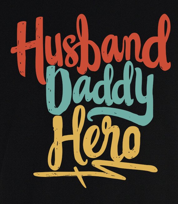 T-shirt - Husband Daddy Hero