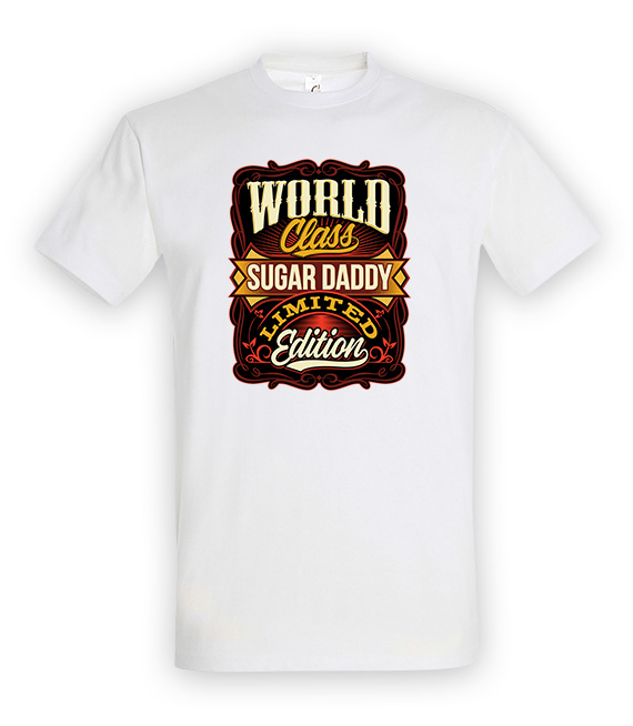 T-shirt - WORLD CLASS SUGAR DADDY