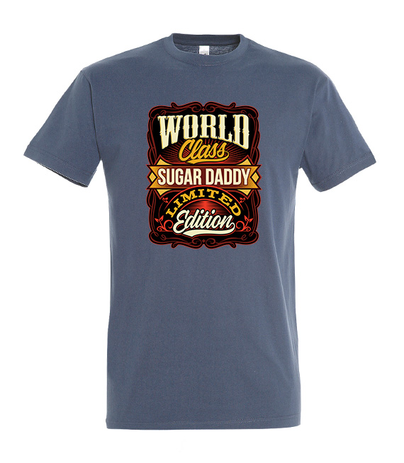 T-shirt - WORLD CLASS SUGAR DADDY