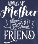 Koszulka damska z nadrukiem - Always My Mother Forever My Friend.