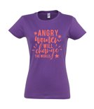 Koszulka damska z nadrukiem -  Angry Women Will Change The WORLD