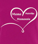 Koszulka damska z nadrukiem - Mama Mamusia Mateńka 