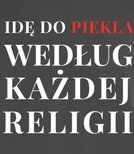 Koszulka męska 3XL-5XL  - Idę do piekła według każdej religii