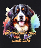 Koszulki z nadrukiem  - Berneński pies pasterski