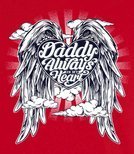 T-shirt - Daddy Always in my Heart