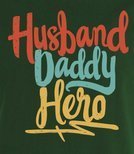 T-shirt - Husband Daddy Hero