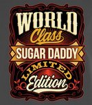 T-shirt - WORLD CLASS SUGAR DADDY